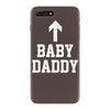 baby daddy iPhone 7 Plus Case