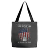 Honor Those Who Place Their Life on the Line so you can Live Yours Tote Bags