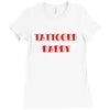 kid's tattooed daddy Ladies Fitted T-Shirt