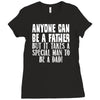 anyone can be a father Ladies Fitted T-Shirt
