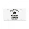 This Is What A Bad Ass Grandpa Looks Like License Plate