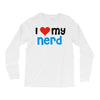 i love my nerd Long Sleeve Shirts