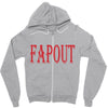 fapout Zipper Hoodie