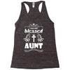 I Am One Blessed Aunt Racerback Tank