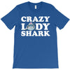 crazy lady shark T-Shirt