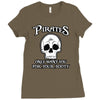 pirates only want you for your booty Ladies Fitted T-Shirt