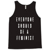 everyone should be feminist Tank Top