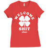 Welcome To The Shit Show Ladies Fitted T-Shirt