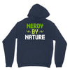 nerdy by nature Unisex Hoodie