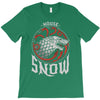 snow T-Shirt