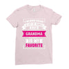 I've Been Called A Lot Of Names But Grandma Is My Favorite Ladies Fitted T-Shirt