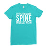 i've seen more spine in jellyfish Ladies Fitted T-Shirt