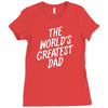 World's Greatest Dad Ladies Fitted T-Shirt
