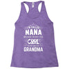 I Am Called Nana... Racerback Tank