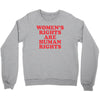 Women's Rights Are Human Rights Crewneck Sweatshirt