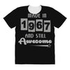 made in 1967 and still awesome All Over Women's T-shirt