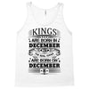 Real Kings Are Born On December 8 Tank Top