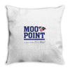 Moo Point Throw Pillow