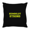 Humboldt Strong Throw Pillow