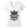 Queens Are Born In March Women's V-Neck T-Shirt