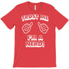 trust me i'm a nerd T-Shirt