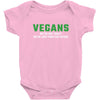 Vegans We're Not Crazy We're Just From The Future White Baby Bodysuit