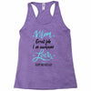 Mom Great Job I'm Awesome Love Happy Mother's Day Racerback Tank