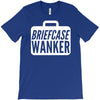 briefcase wanker T-Shirt