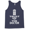 trust me i'm the doctor Tank Top