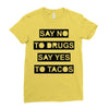 drugs and tacos Ladies Fitted T-Shirt