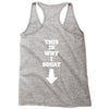 This Is Why I Squat Racerback Tank
