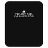 trust me, i'm an editor   writer grammar columnist reader reporter tee Mousepad