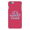 it's about time iPhone 6/6s Plus Case