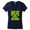 dub step drop beats not bombs black light skrillex ink hiphop dance Women's V-Neck T-Shirt