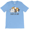 crazy cat lady T-Shirt