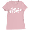 I'm A Tepper Ladies Fitted T-Shirt