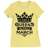 Queens Are Born In March Ladies Fitted T-Shirt