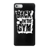 back in the gym iPhone 7 Case
