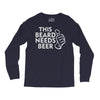 this beard needs beer Long Sleeve Shirts