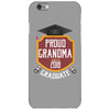 proud grandma of a 2018 graduate. iPhone 6/6s Case