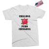 Chillona Pero Chingona Exclusive T-shirt