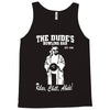 the big lebowski homage Tank Top
