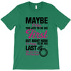 Maybe I Was Too Late To Be His First But Right Now I'm Happy To Be His T-Shirt