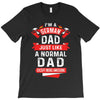 I'm a German Dad Just Like a Normal Dad Except More Awesome T-Shirt