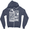 shaving says a lot about a man like Zipper Hoodie