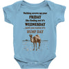 realize it's hump day Baby Onesie