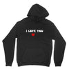 i love you (2) Unisex Hoodie