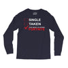 Too Busy Playing Fortnite Long Sleeve Shirts