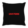save ferrıs Throw Pillow