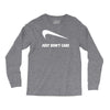 just don't care Long Sleeve Shirts